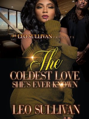 The Coldest Love She's Ever Known - ebook